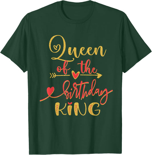 Queen of The Birthday King Man Bday Party Idea T-Shirt - T-Shirt | Forest