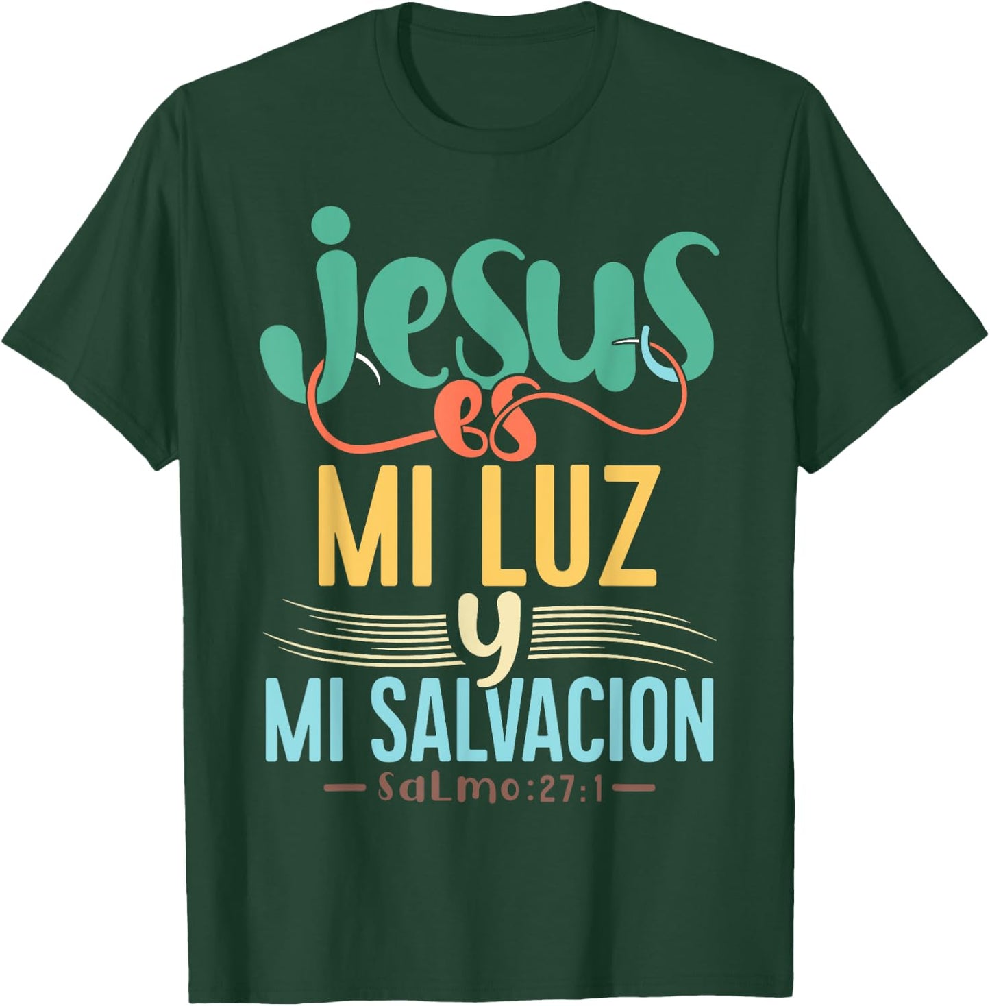 Camisetas Cristianas en espanol Con Frases Biblia Salmo 27:1 T-Shirt - T-Shirt | Forest