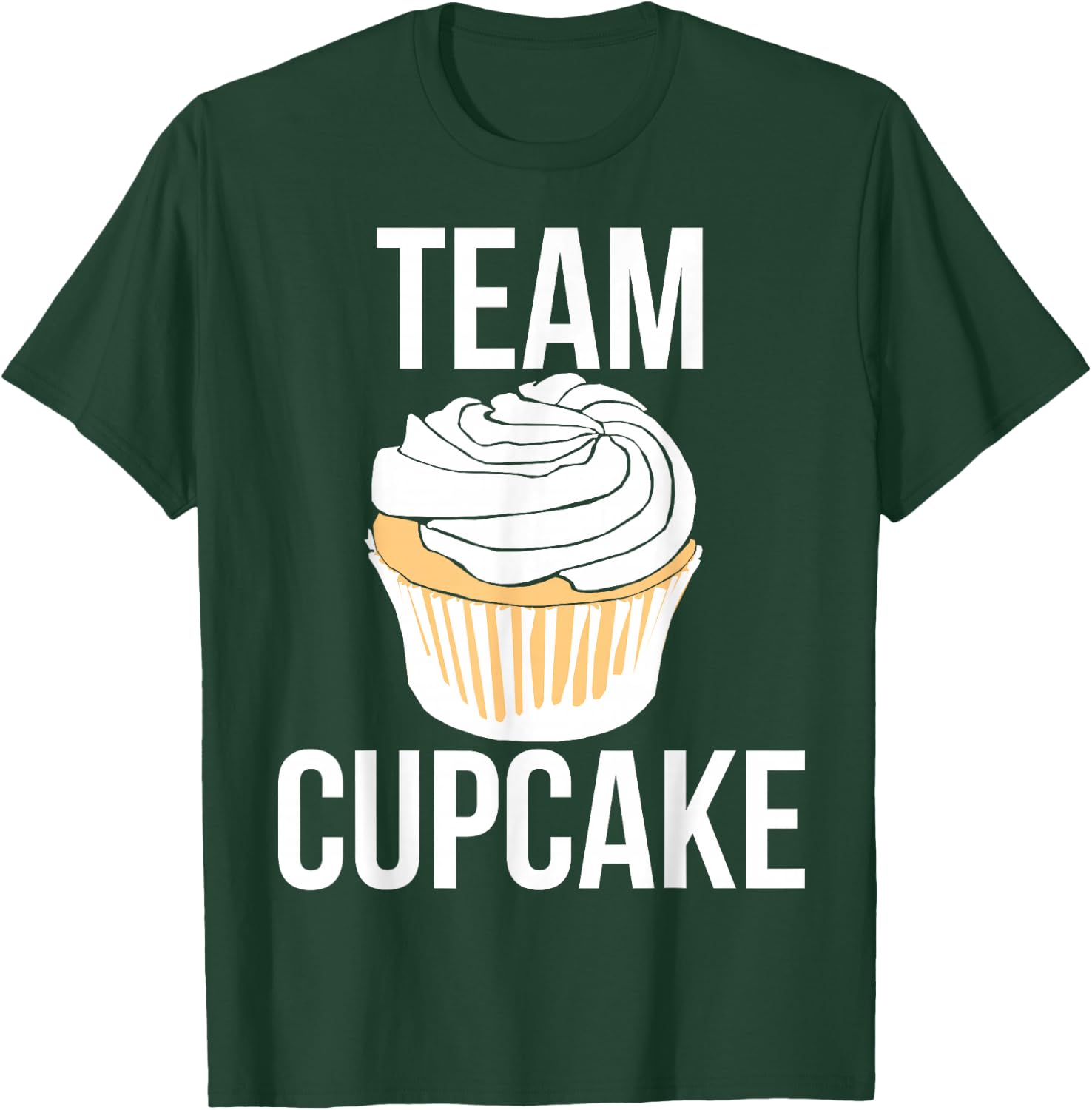 Team Cupcake shirt Bakery humor I love cupcakes T-Shirt - T-Shirt | Forest