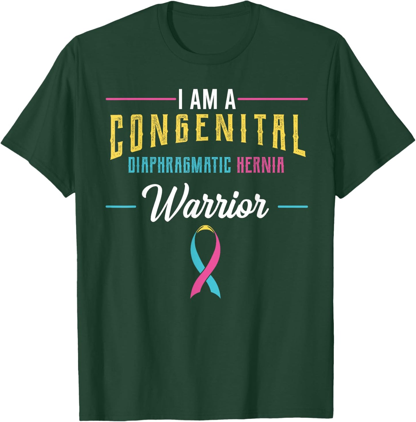 Congenital Diaphragmatic Hernia Awareness Ribbon CDH Warrior T-Shirt - T-Shirt | Forest