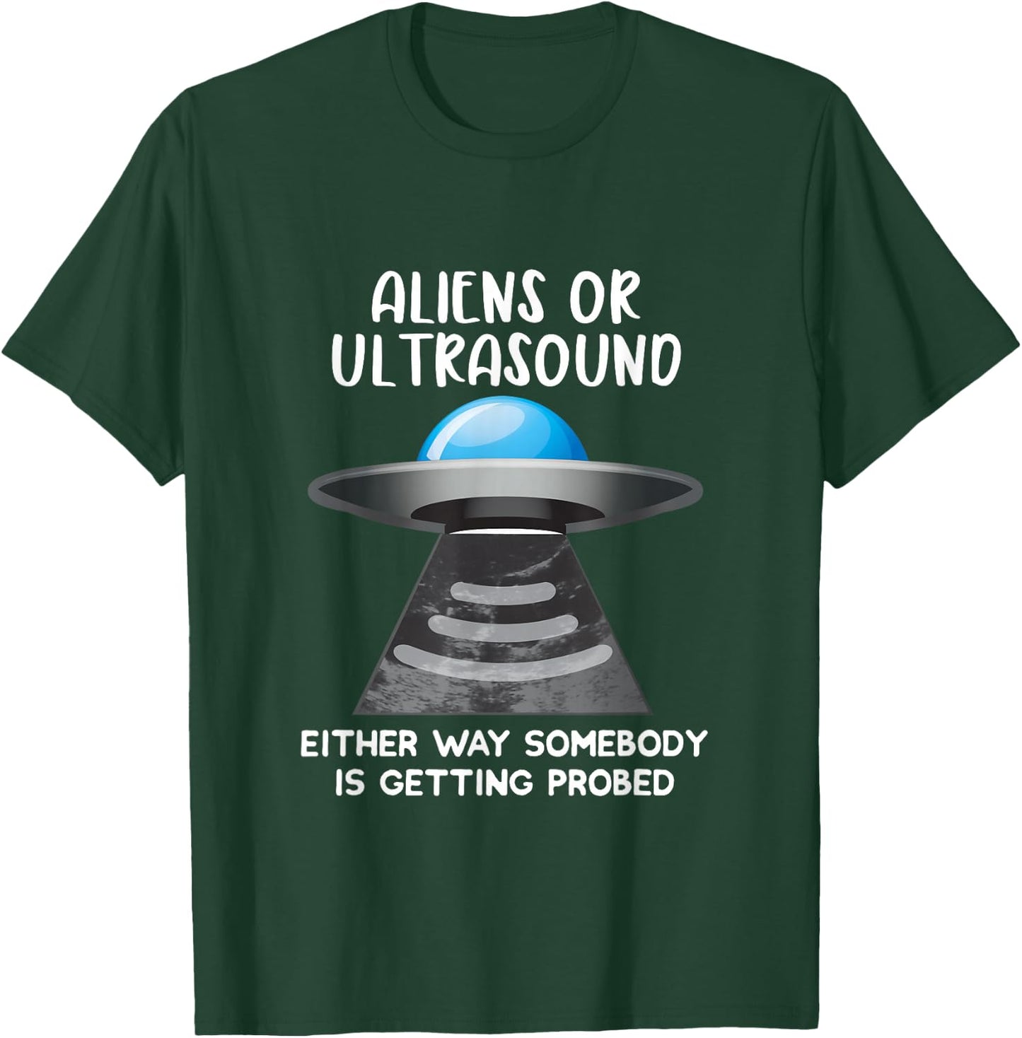 Cardiac Sonographer Aliens or Ultrasound Probe RDMS T-Shirt - T-Shirt | Forest