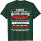 Sorry I'm Already Taken By Freaking Awesome Girl Funny T-Shirt - T-Shirt | Forest