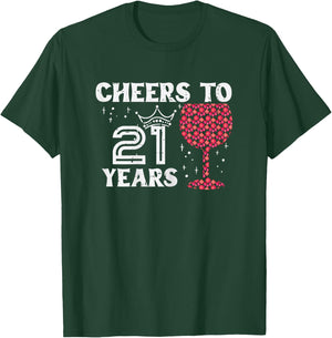 Cheers To 21 Years Wine Funny 21st Birthday Party Women Her T-Shirt - T-Shirt | Forest