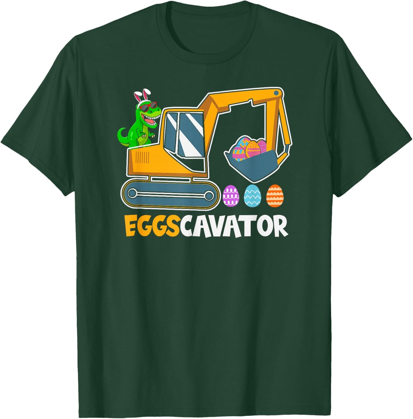 EGGSCAVATOR Eggs Cavator Kids Toddlers Cute Easter Egg Hunt T-Shirt - T-Shirt | Forest