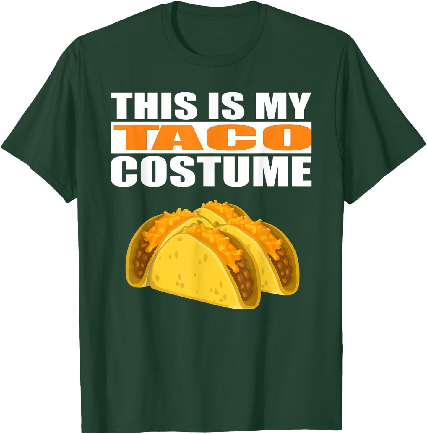 My Taco Costume Funny Halloween T-Shirt - T-Shirt | Forest