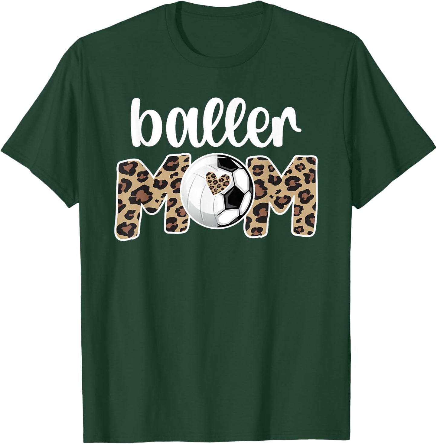 Baller Mom Proud Volleyball Soccer Player Mother T-Shirt - T-Shirt | Forest