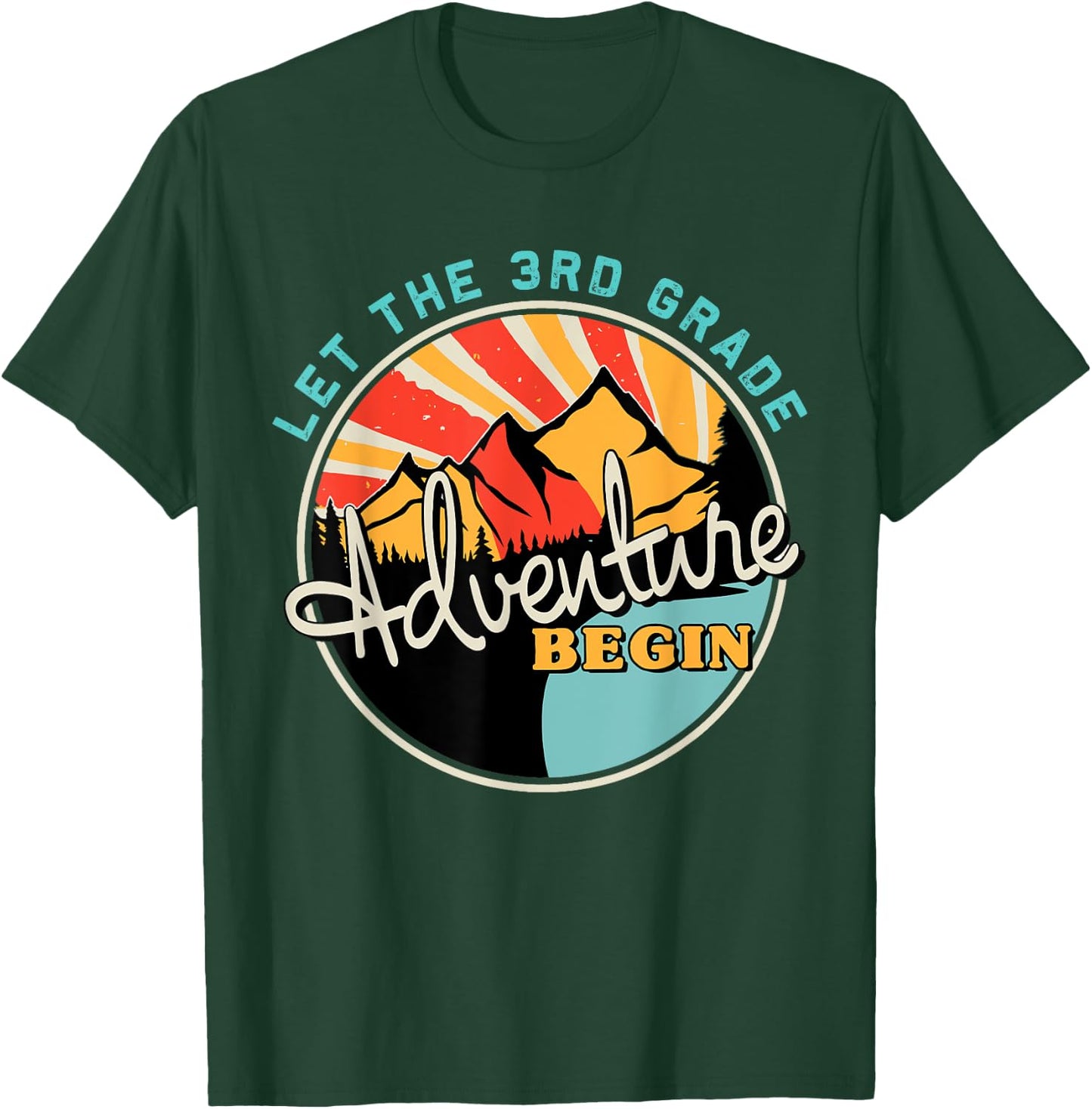 Back To School Let the 3rd Grade Adventure Begin Third Grade T-Shirt - T-Shirt | Forest