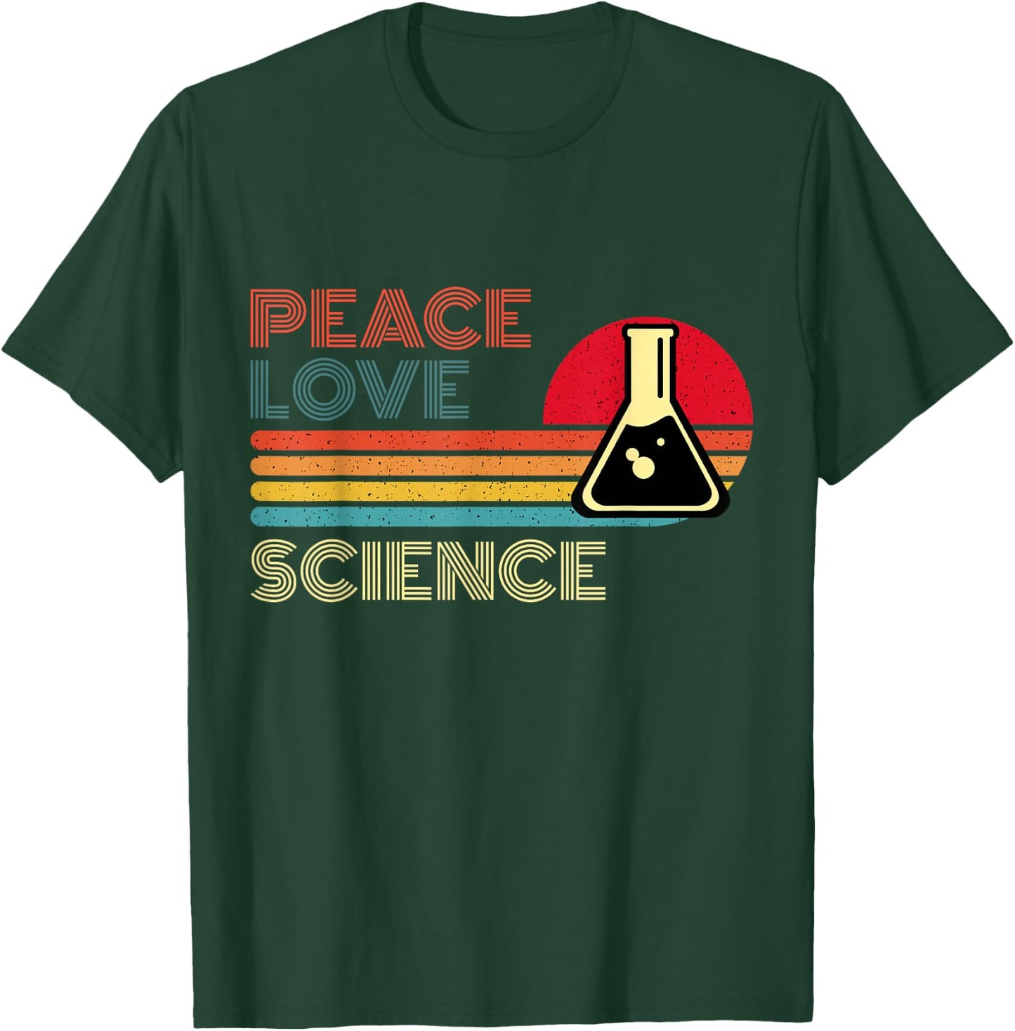 Peace Love Science Retro Vintage Striped Sunset Scientist T-Shirt - T-Shirt | Forest