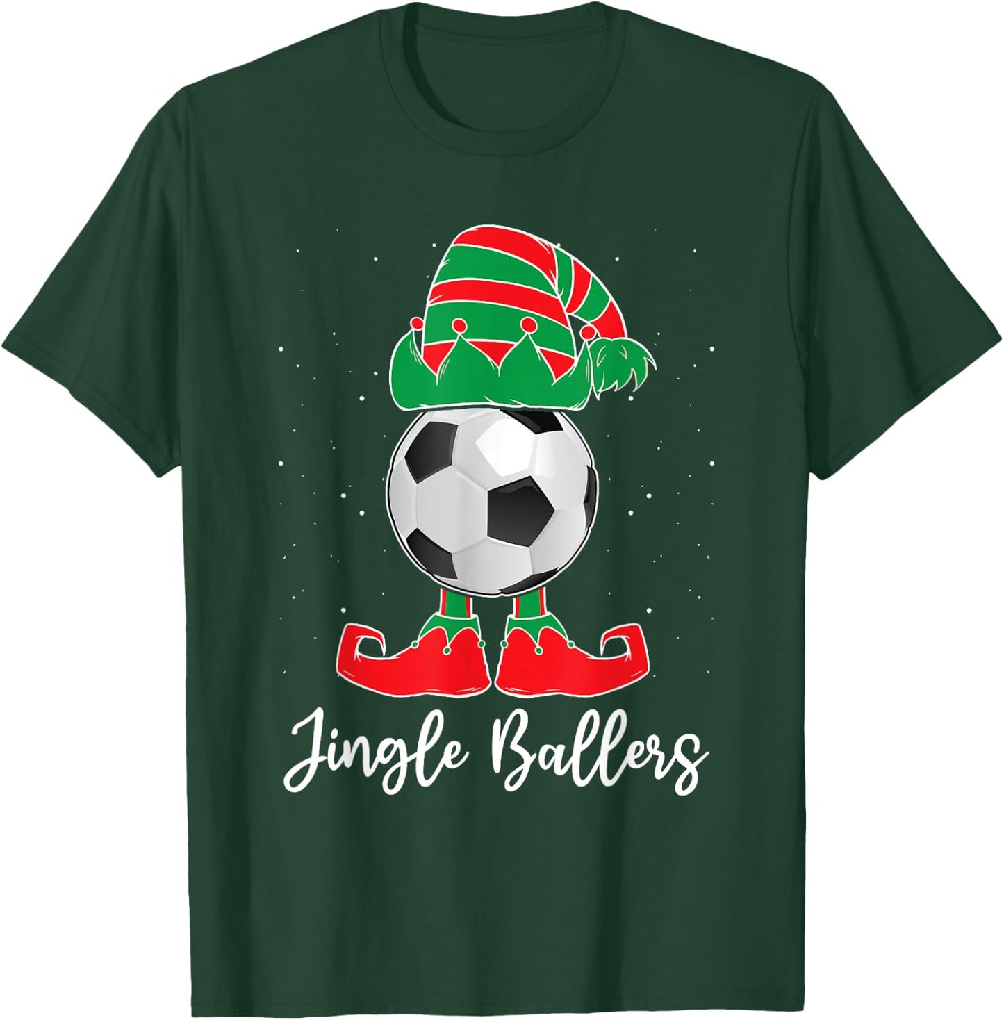 Jingle Ballers Christmas Soccer Ball Xmas Elf Squad Holiday T-Shirt - T-Shirt | Forest