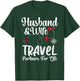 Couple Matching of Husband And Wife Travel Partners For Life T-Shirt - T-Shirt | Forest
