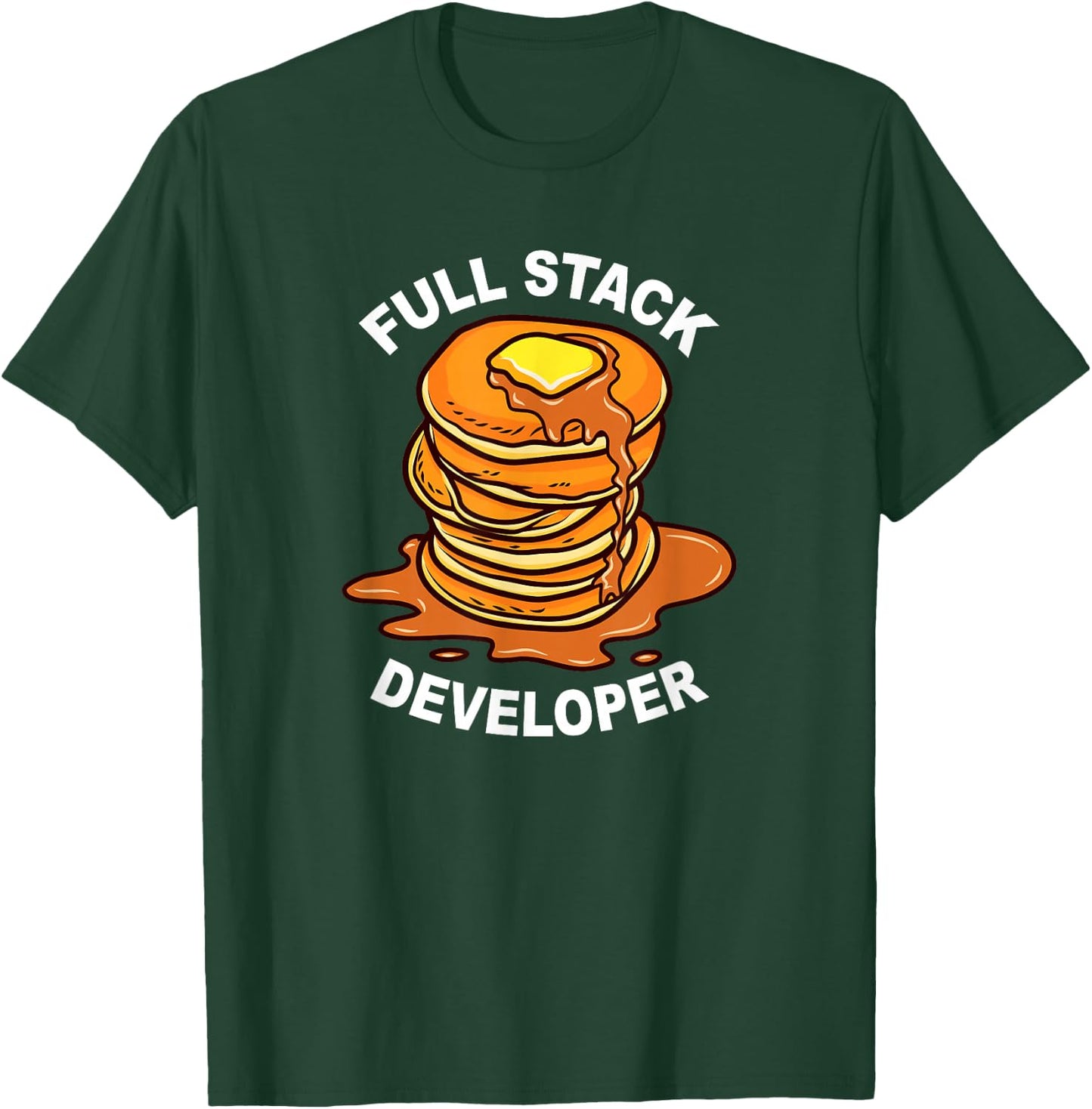 Full Stack Developer - Funny Nerdy Programmer Coding Geek T-Shirt - T-Shirt | Forest