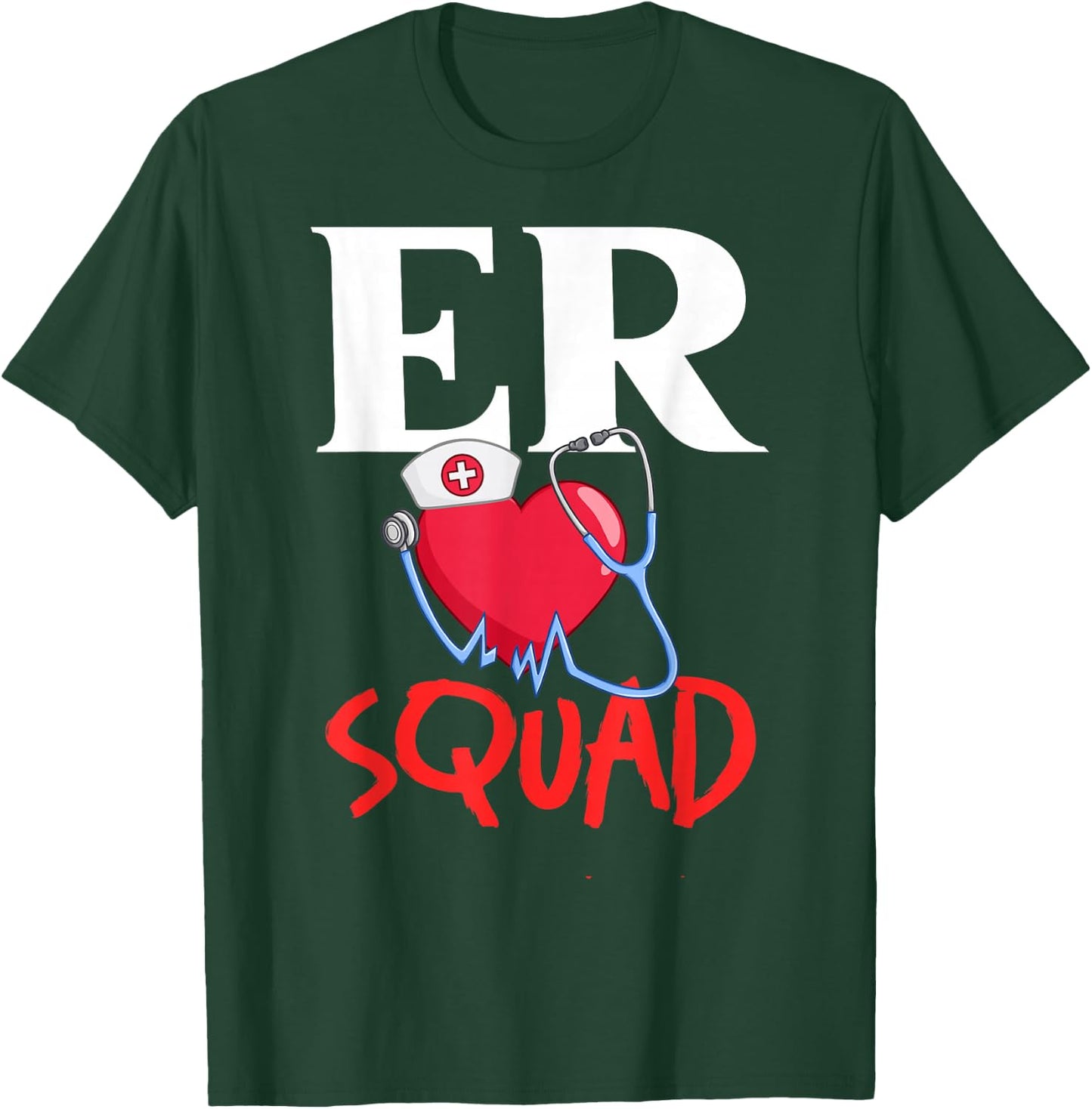 Emergency Room Technician ER Nurse Hospital Department T-Shirt - T-Shirt | Forest