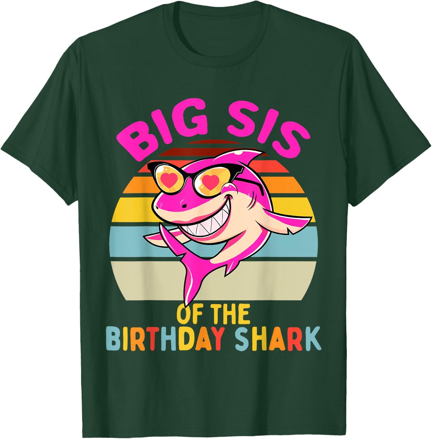 Big Sis of the Shark Birthday Sister Matching Family T-Shirt - T-Shirt | Forest