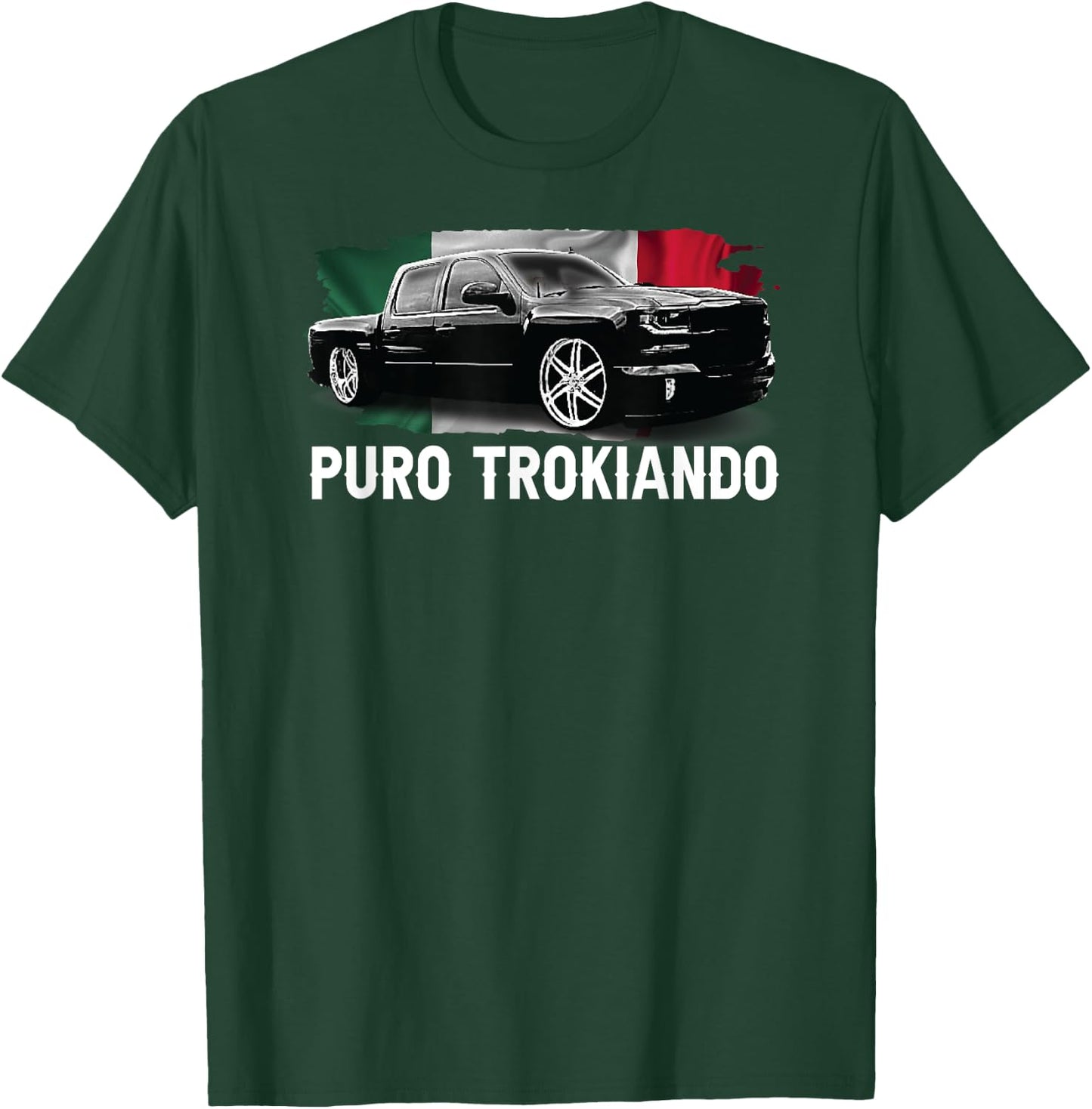 Puro Trokiando double cab slammed mexican flag vintage T-Shirt - T-Shirt | Forest