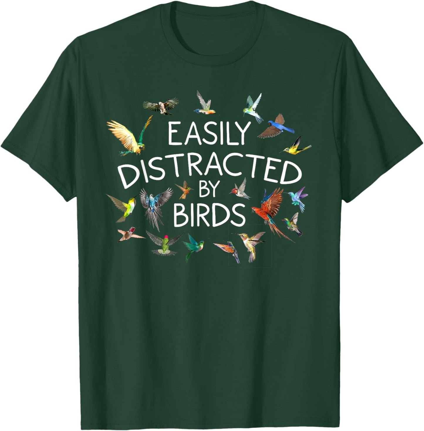 Funny Easily Distracted By Birds Cool Bird Gift Men Women T-Shirt - T-Shirt | Forest