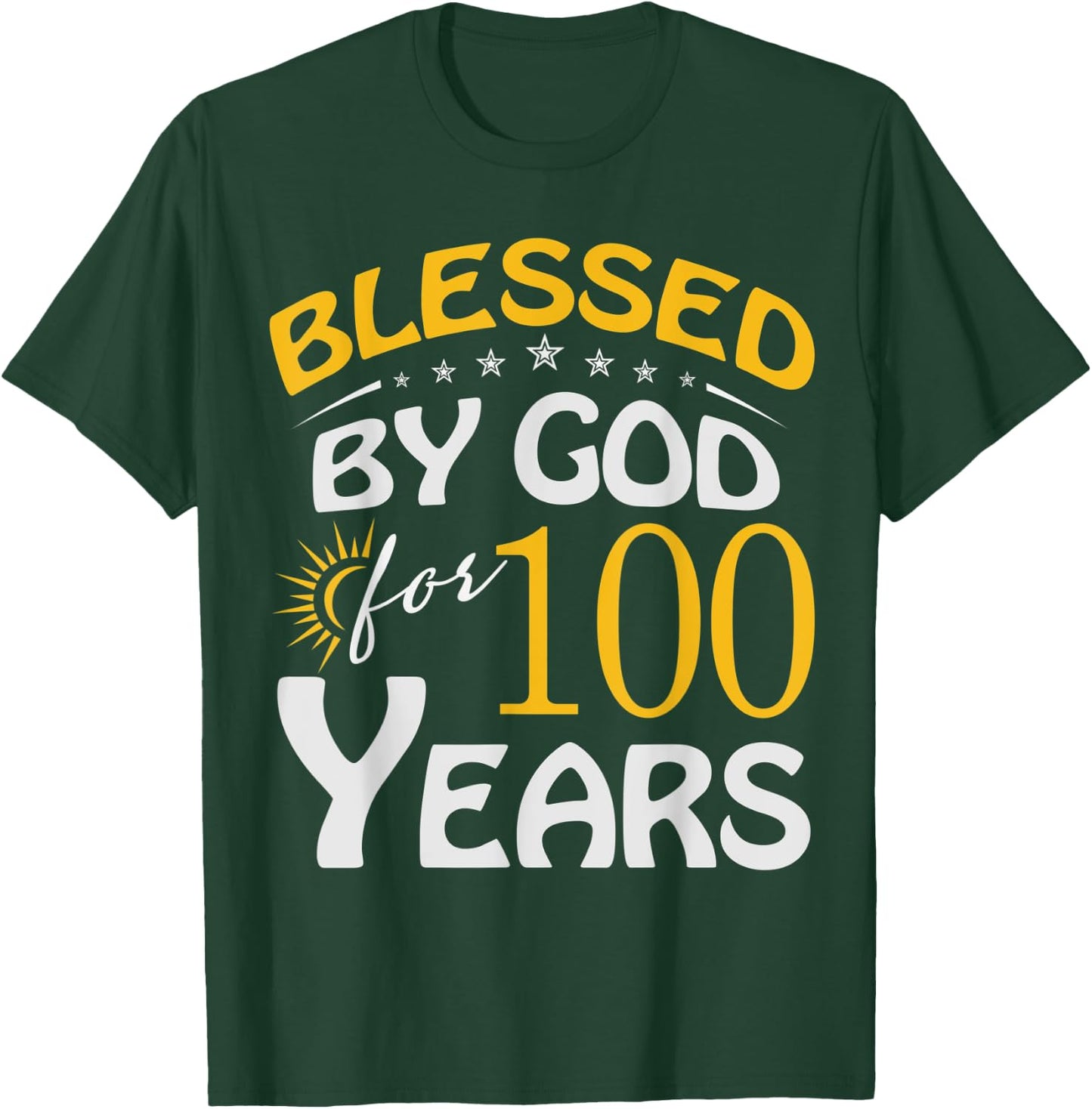Vintage Blessed by God For 100 Year Old Happy 100th Birthday T-Shirt - T-Shirt | Forest