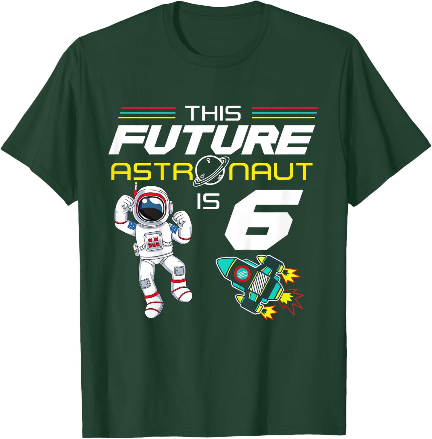 Kids Outer Space 6 Year Old 6th Bithday Space Ship Planet Party T-Shirt - T-Shirt | Forest