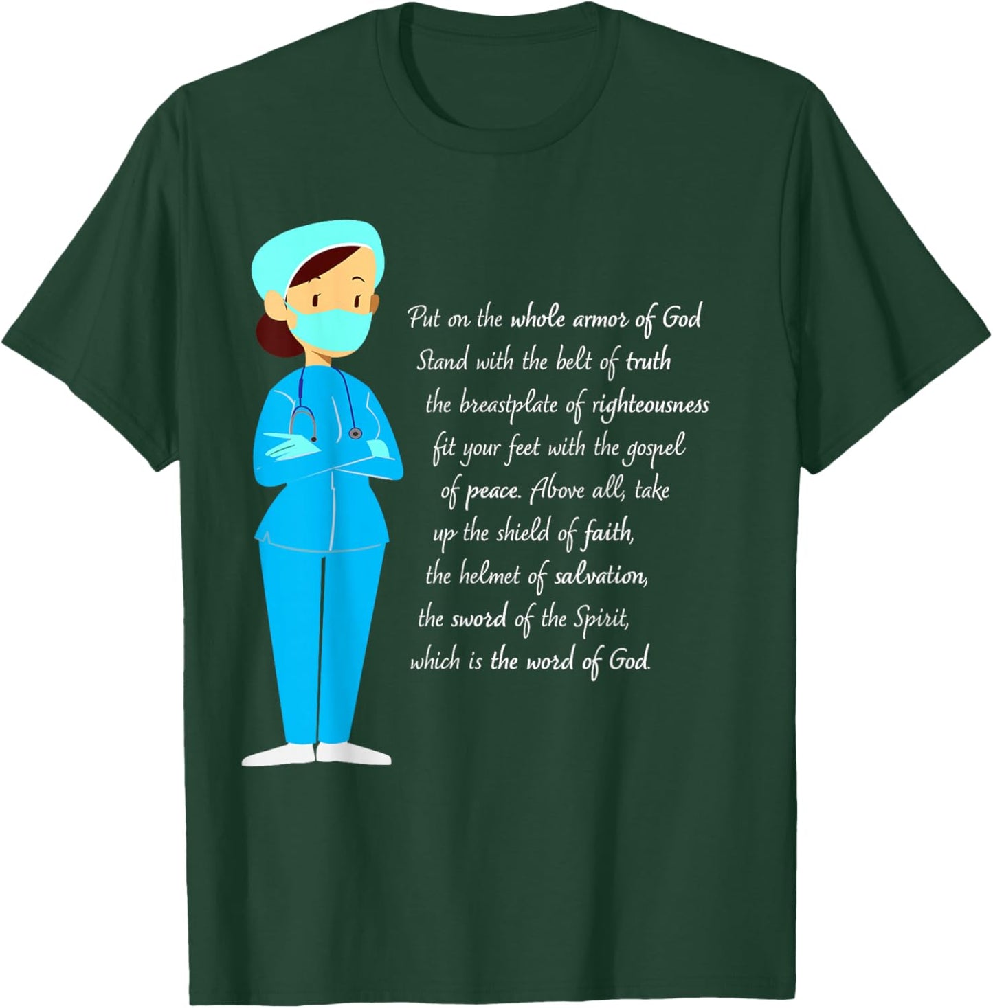 Jesus Shield of Faith Armor of God Doctor Physician Nurse T-Shirt - T-Shirt | Forest