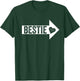 Arrow Pointing BFF Best Friends Bestie Matching T-Shirt - T-Shirt | Forest