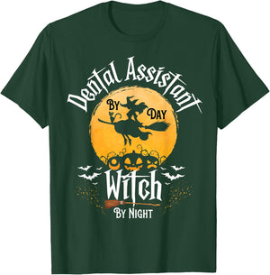 Funny Dentist Halloween Dental Assistant By Day Witch Night T-Shirt - T-Shirt | Forest