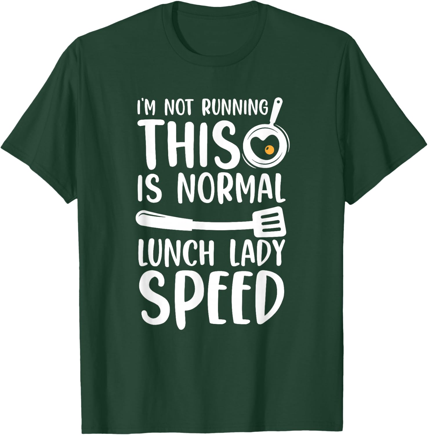 Cafeteria Employee - School Canteen T-Shirt - T-Shirt | Forest