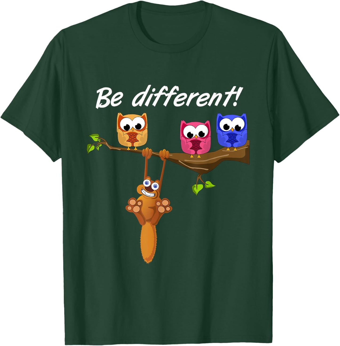 Be Different! - Ladies Sweet Fun Saying - Owl Squirrel T-Shirt - T-Shirt | Forest