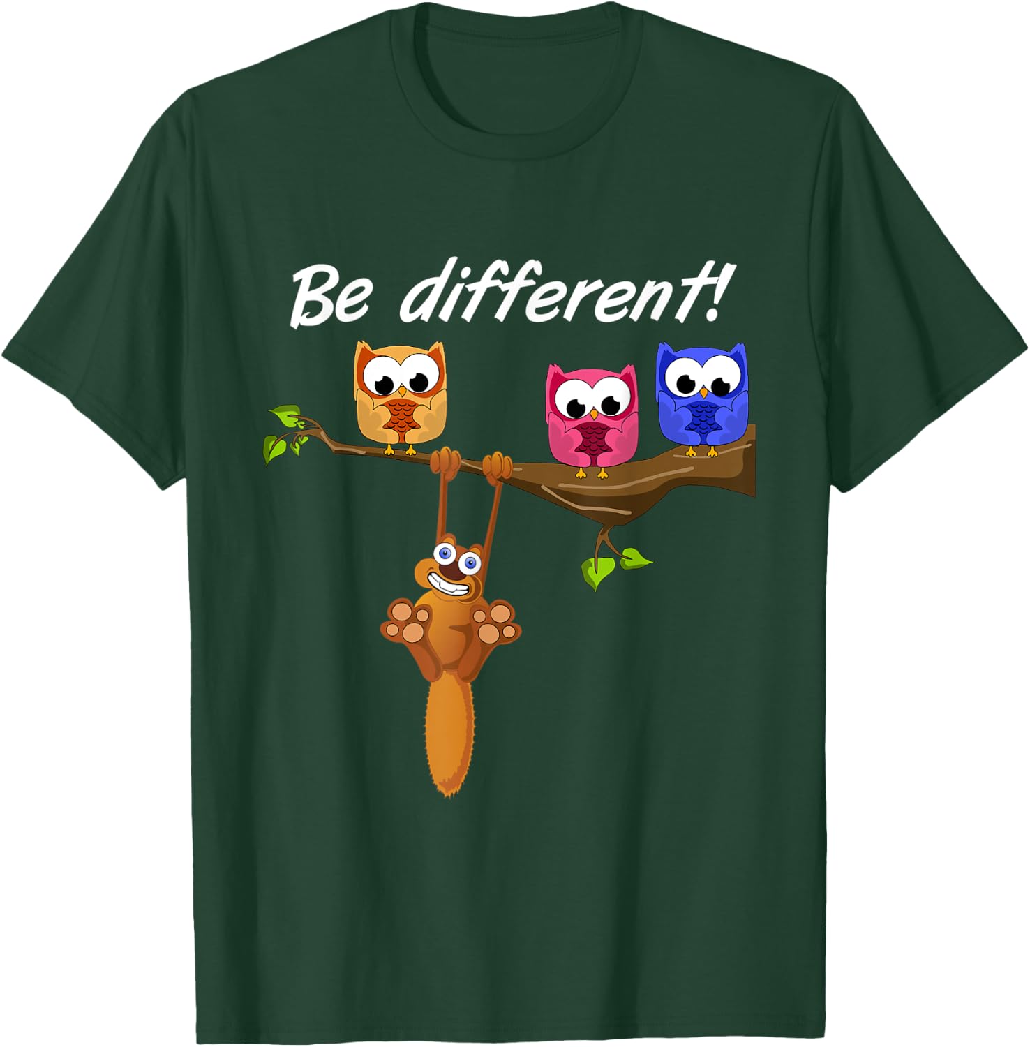 Be Different! - Ladies Sweet Fun Saying - Owl Squirrel T-Shirt - T-Shirt | Forest