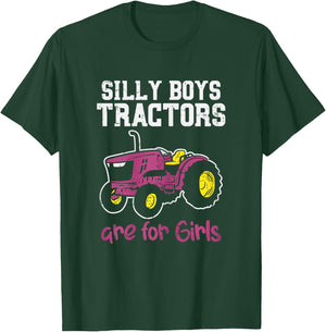 Silly Boys Tractors Girls Farm Truck Farming Farmer Gift T-Shirt - T-Shirt | Forest