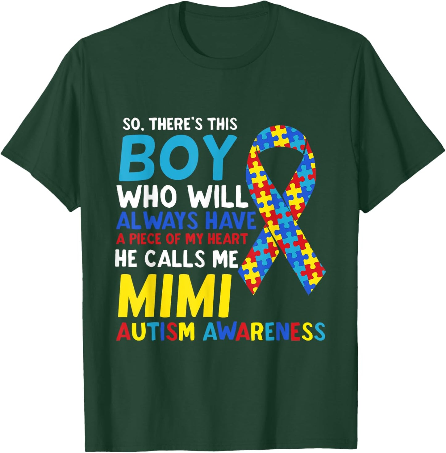 There's This Boy He Calls Me Mimi Grandma Autism Awareness T-Shirt - T-Shirt | Forest