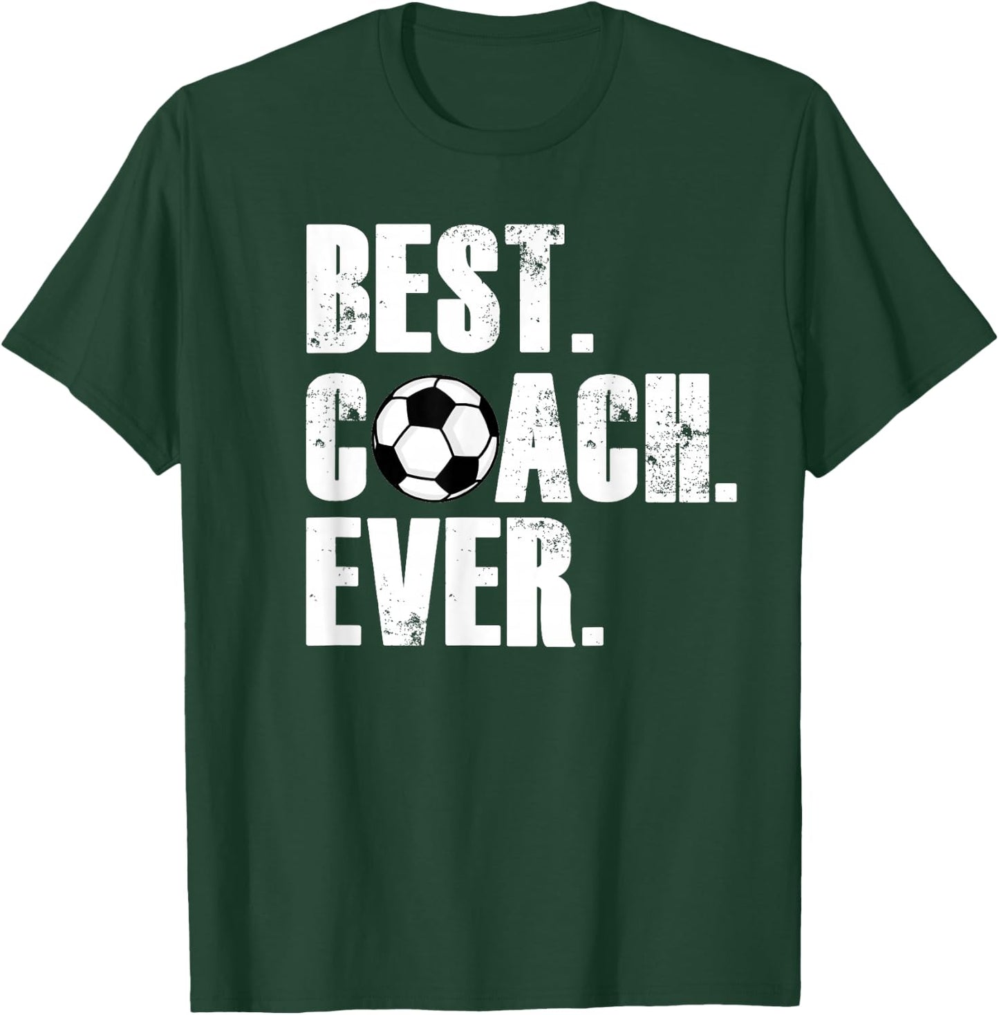 Soccer Coach - Best Coach Ever Soccer Gift T-Shirt - T-Shirt | Forest