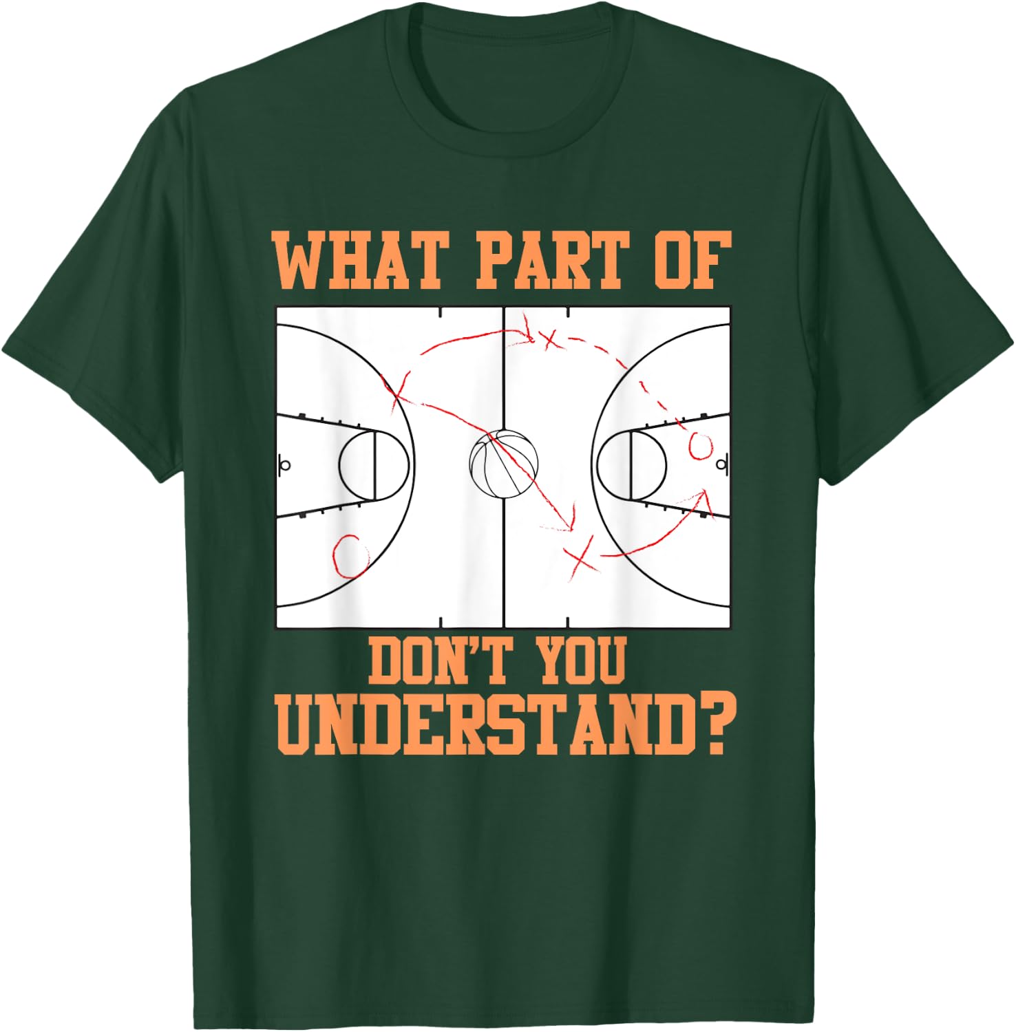 Funny Basketball Coach Design Men Women Ball Game Trainers T-Shirt - T-Shirt | Forest