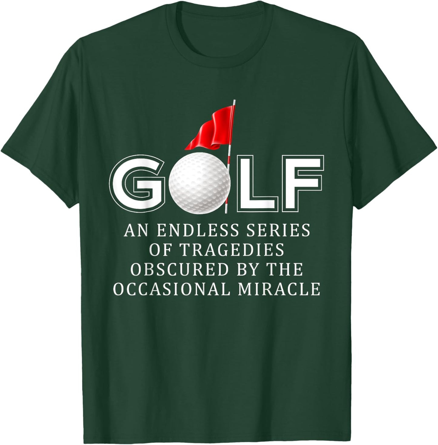 Golf Funny Golfers Golfing Sport T-Shirt - T-Shirt | Forest