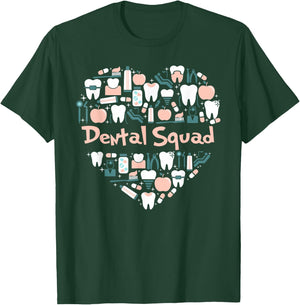 Dental assistant dental squad & dental hygiene dentist women T-Shirt - T-Shirt | Forest