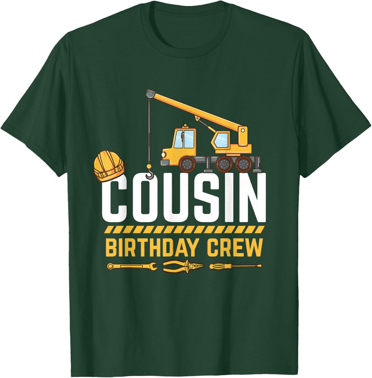 Cousin Birthday Crew Construction T-Shirt - T-Shirt | Forest