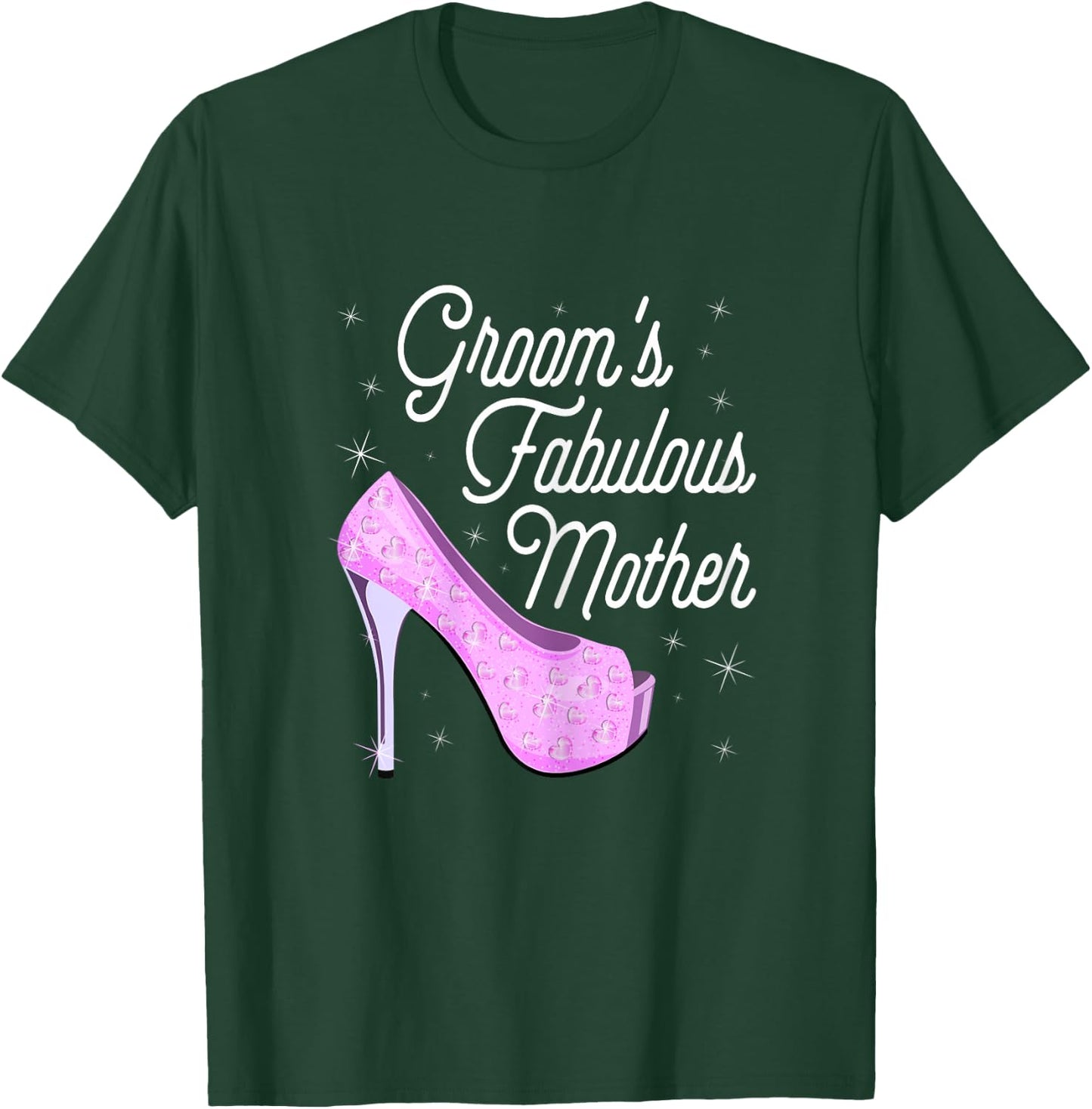 Groom's Fabulous Mother - Cute Wedding Marriage Groom Mom T-Shirt - T-Shirt | Forest