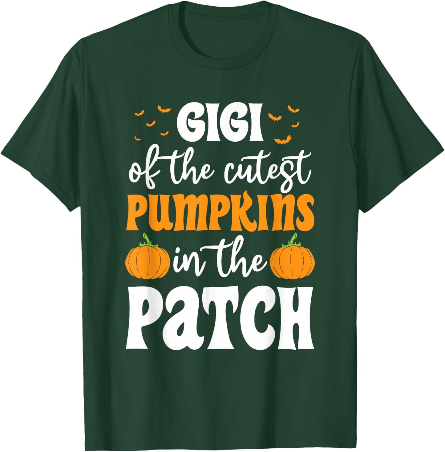Gigi Of The Cutest Pumpkins In The Patch Halloween T-Shirt - T-Shirt | Forest