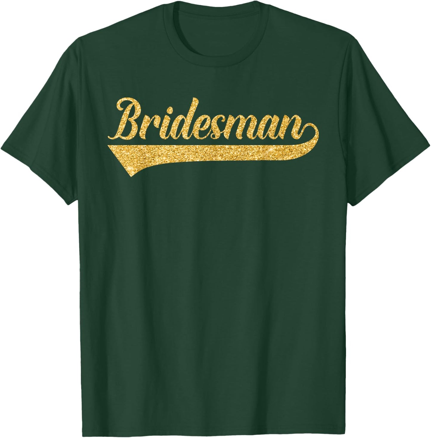 Bridesman Coordinating Wedding Bridal Party Gift T-Shirt - T-Shirt | Forest