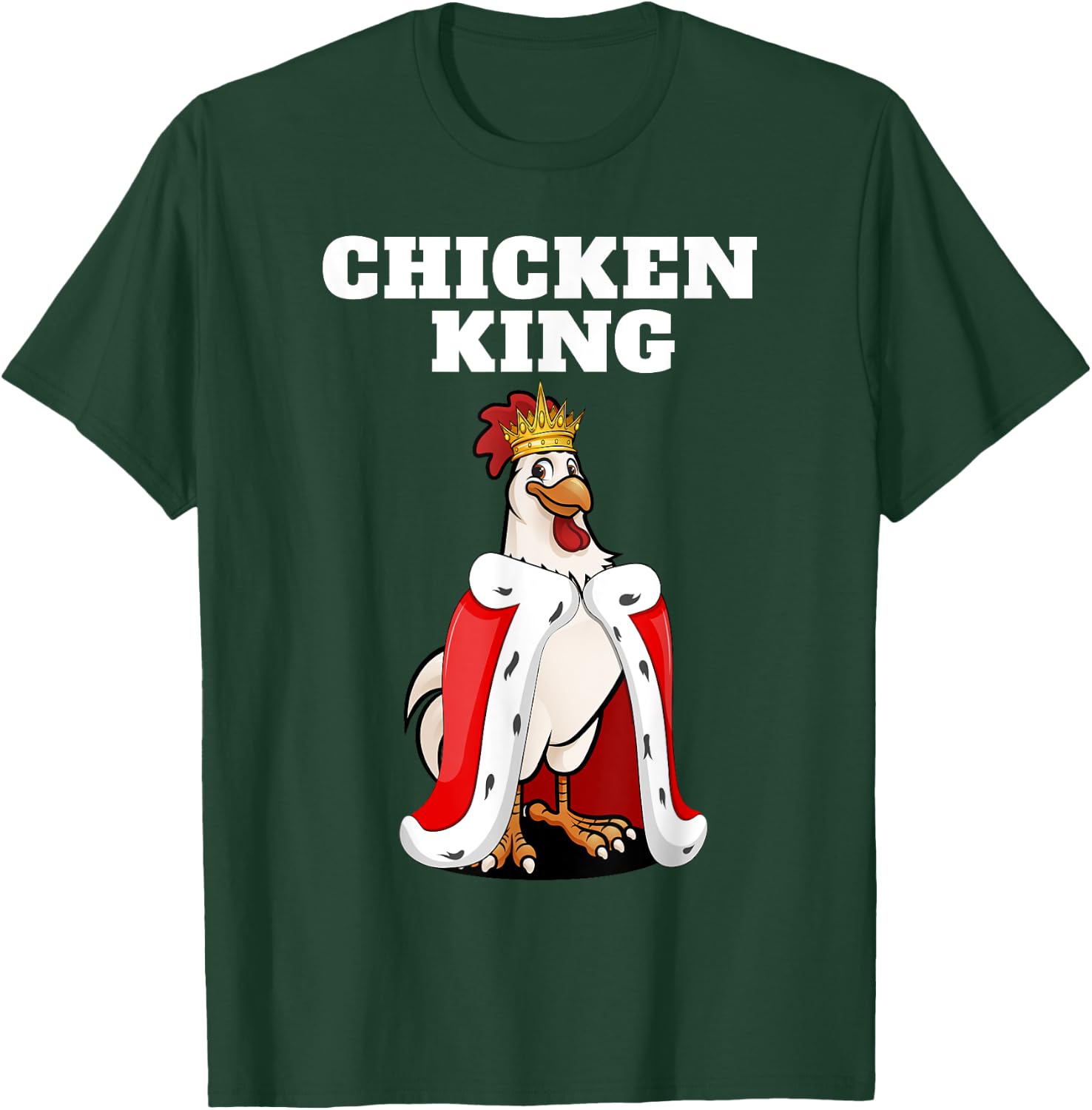 Chicken King | Chicken | Boys Chicken T-Shirt - T-Shirt | Forest