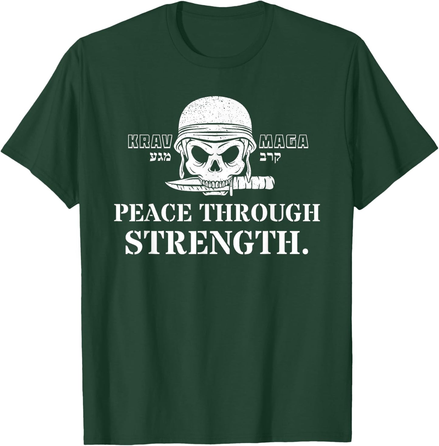 Krav Maga Hebrew Symbol Skull Army Peace through Strength T-Shirt - T-Shirt | Forest