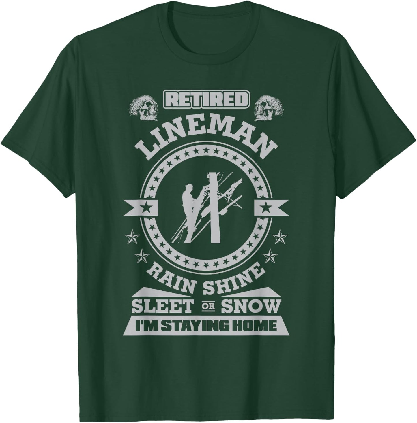 Retired Lineman shirt Funny Lineman clothing T-Shirt - T-Shirt | Forest