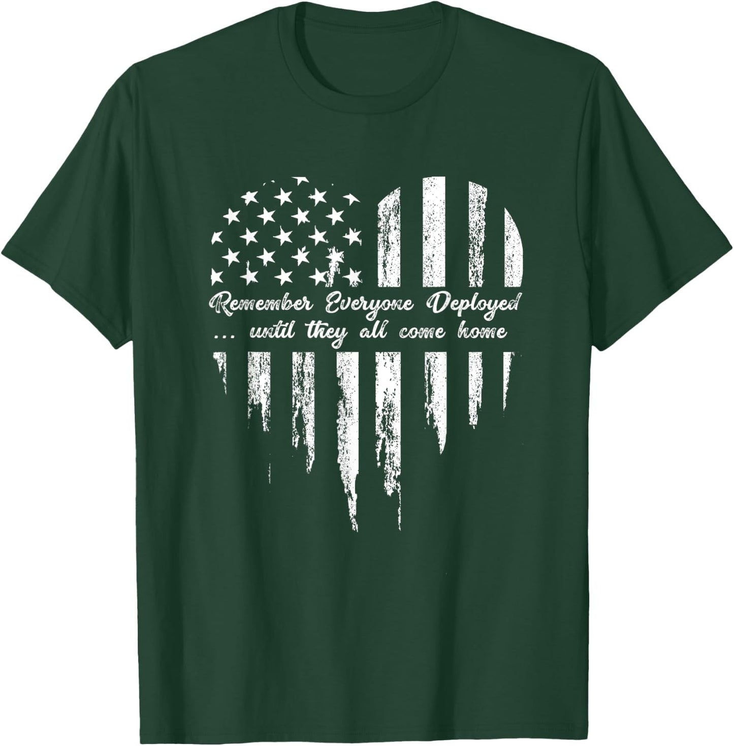 Red Friday Remember Everyone Deployed Until They Come Home T-Shirt - T-Shirt | Forest