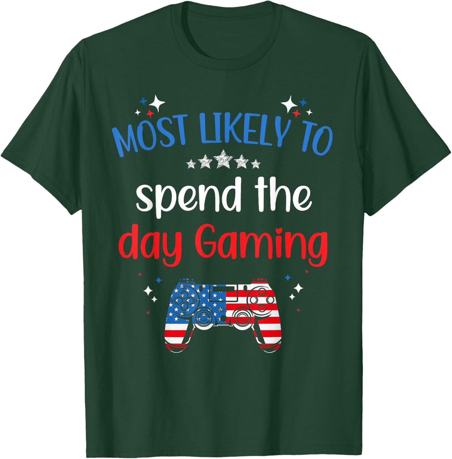 Matching 4th of July Family Shirt July Fourth Most Likely To T-Shirt - T-Shirt | Forest