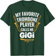 My Favorite Trombone Player Calls Me Gigi T-Shirt - T-Shirt | Forest