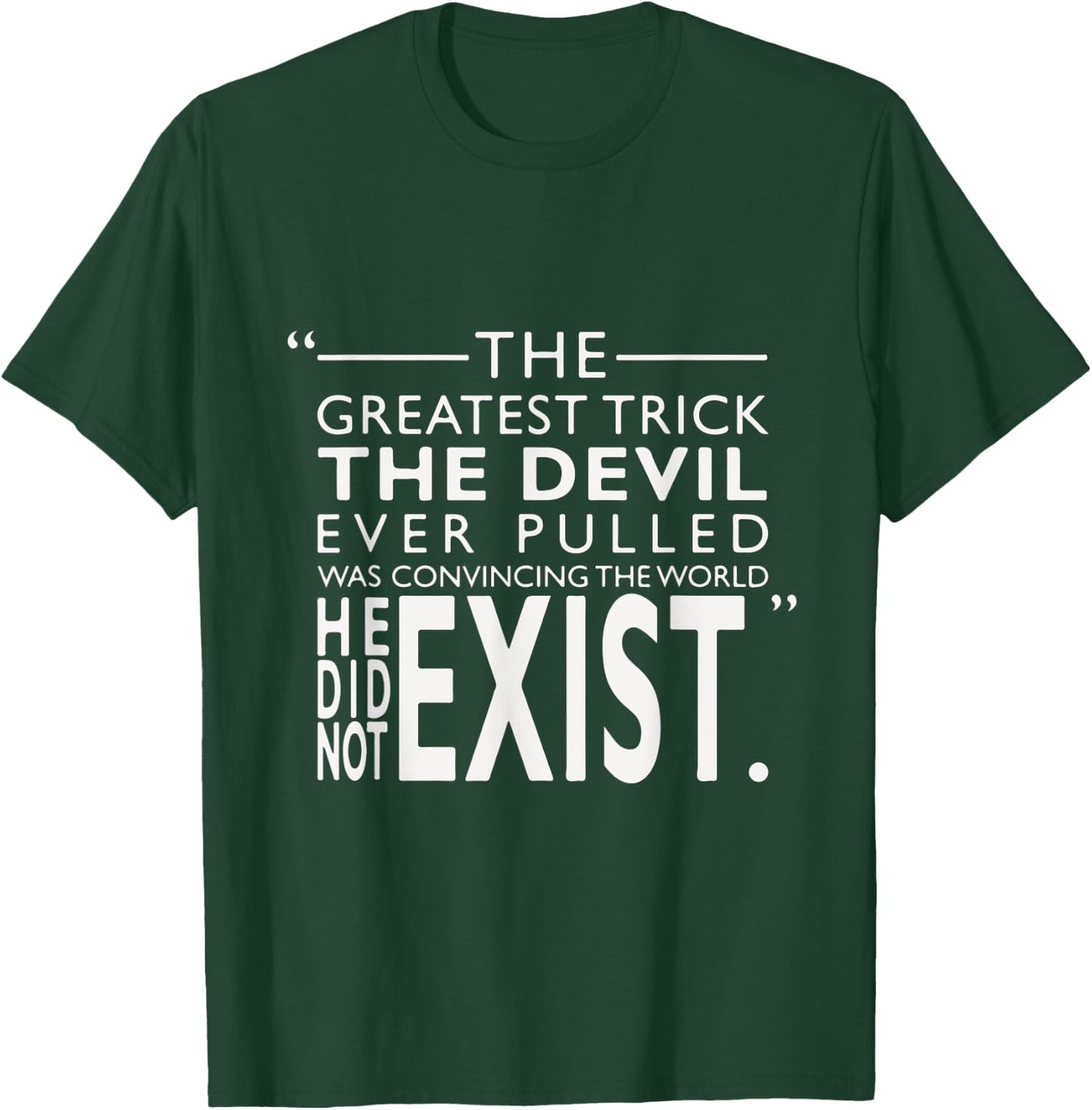 Quote by the Devil From the Usual Suspects T-Shirt - T-Shirt | Forest