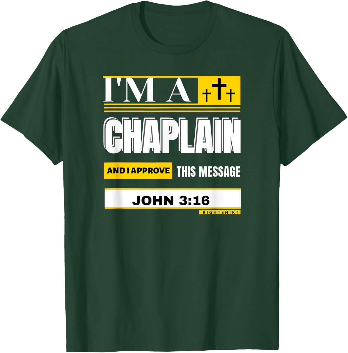 ARMY NAVY CHAPLAIN Appreciation Christian MESSAGE JOHN 3:16 T-Shirt - T-Shirt | Forest