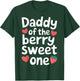 Daddy of the Berry Sweet One Cute Strawberry Dad T-Shirt - T-Shirt | Forest