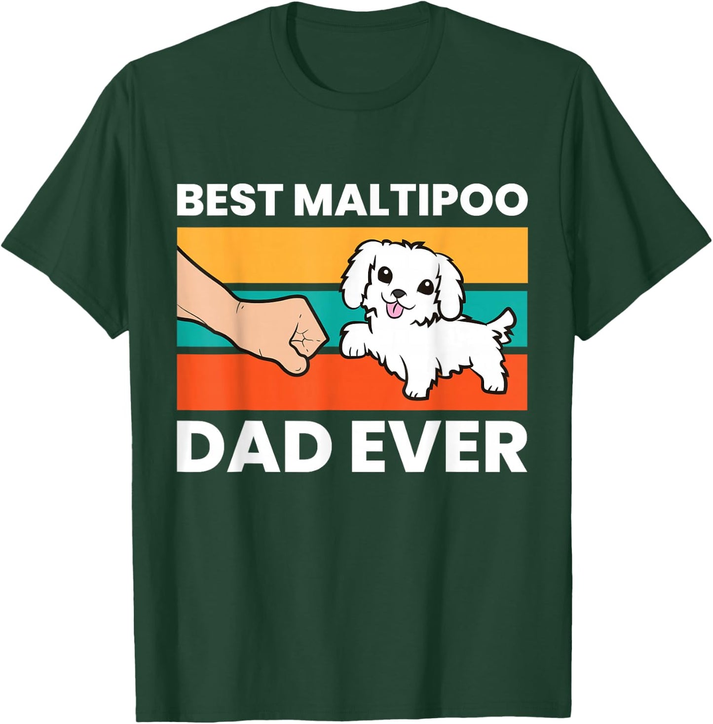 Best Maltipoo Dad Ever Pet Maltipoo Dog T-Shirt - T-Shirt | Forest