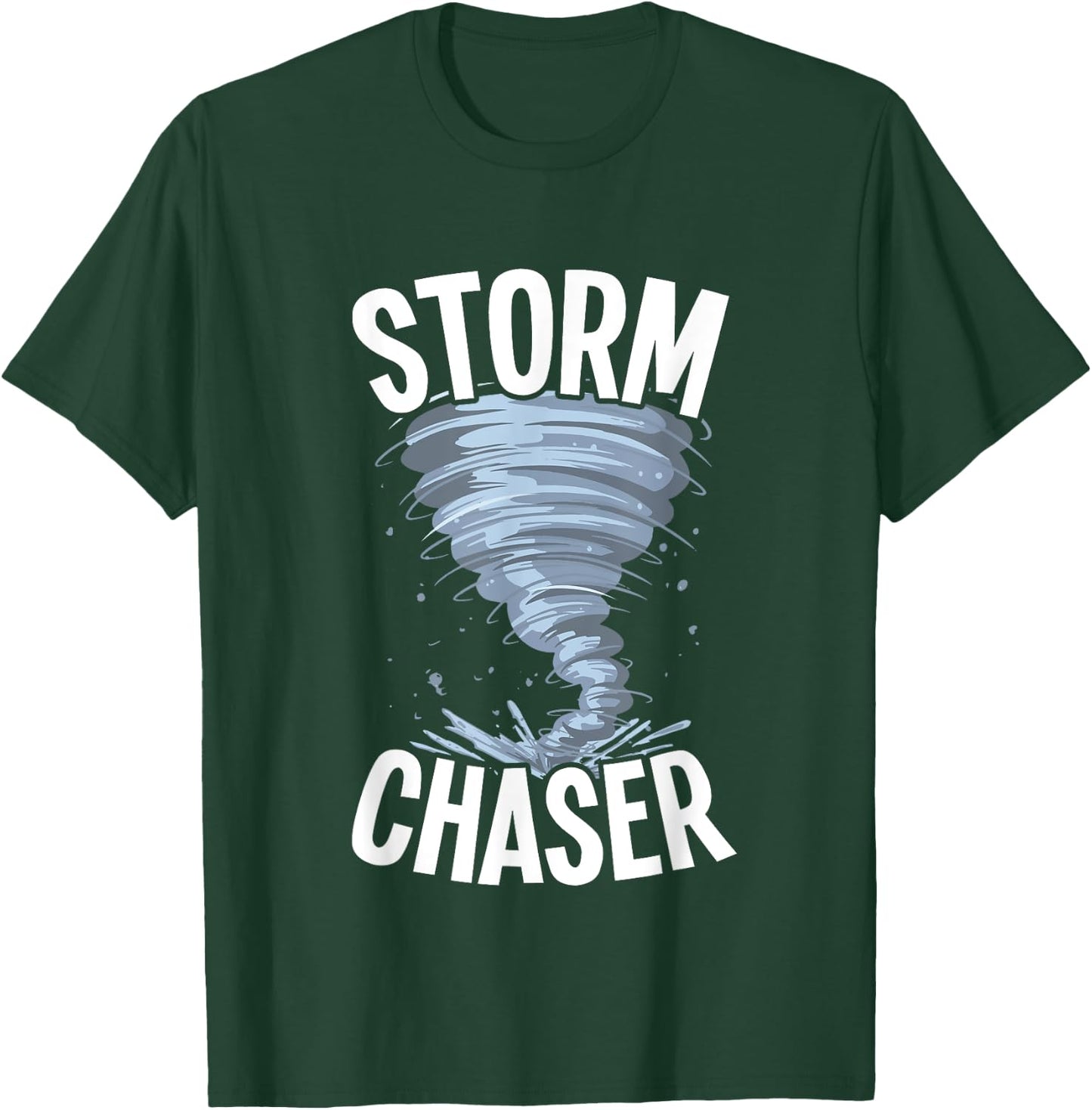 Storm Chaser Meteorologists Meteorology T-Shirt - T-Shirt | Forest