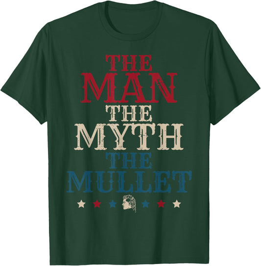 The Man The Myth The Mullet American Flag US Patriots T-Shirt - T-Shirt | Forest