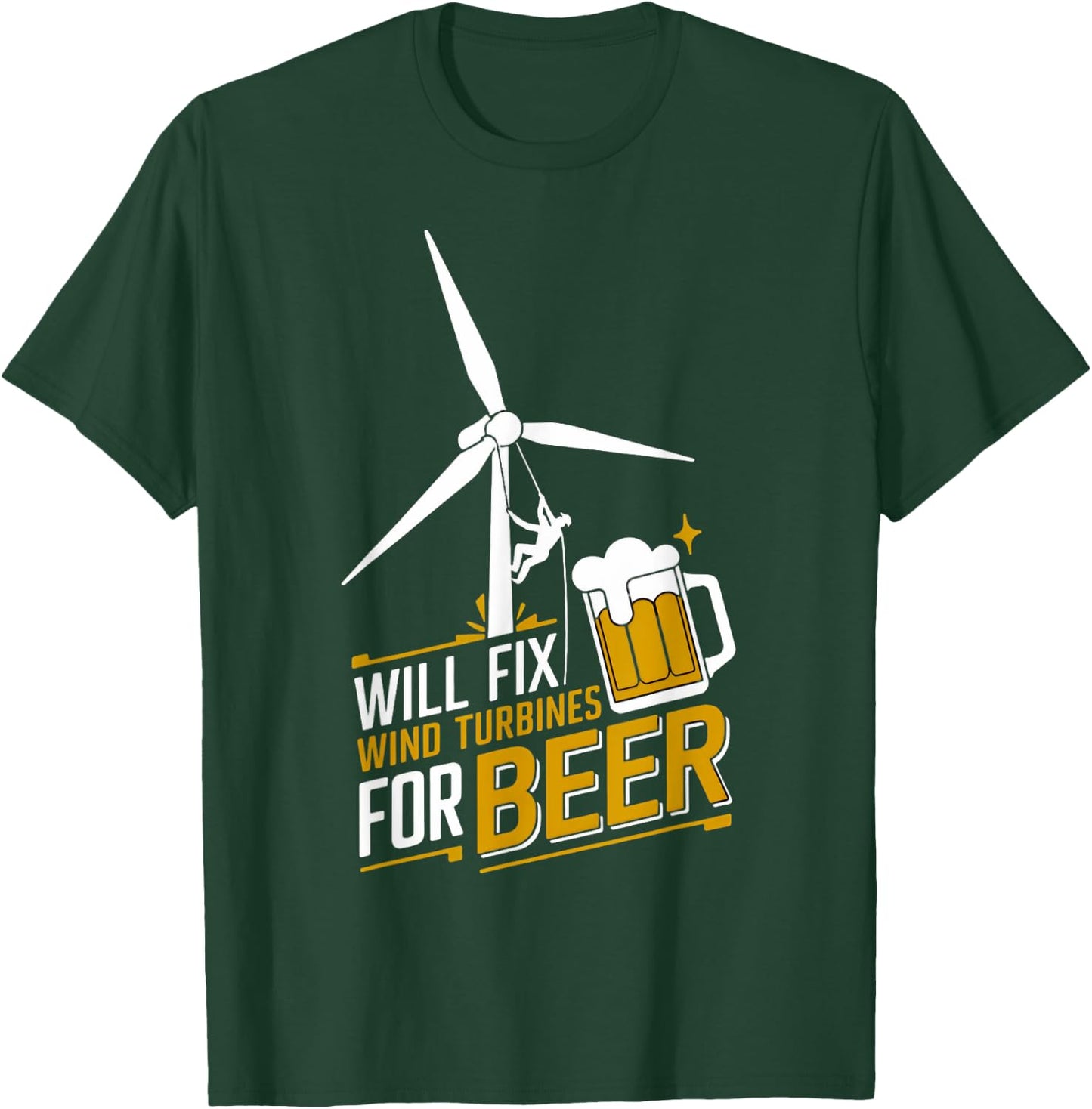 Fix Turbines Beer Windmill Engineer Tech Fan Wind Turbine T-Shirt - T-Shirt | Forest